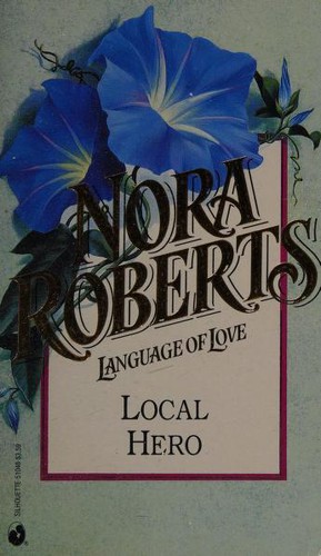 Cover for Local Hero (Language Of Love #48) (Nr Flowers No 48)