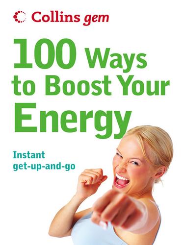 Cover for 100 Ways to Boost Your Energy