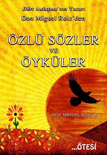 Cover for Don Miguel Ruiz'den Özlü Sözler ve Öyküler