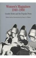 Cover for Women's Magazines, 1940-1960 & Up from Slavery & American Social Classes in the 1950s & Childhood and Child Welfare in the Progressive Era