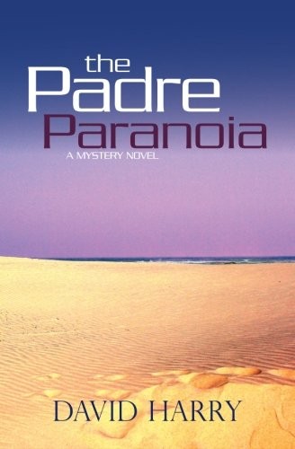 Cover for The Padre Paranoia