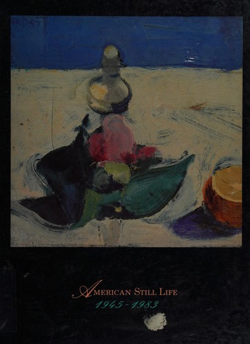 Cover for American still life 1945-1983