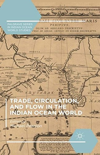 Cover for Trade, Circulation, and Flow in the Indian Ocean World