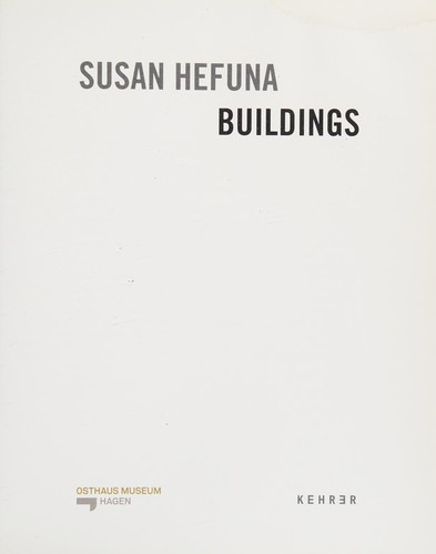 Cover for Susan Hefuna, Buildings