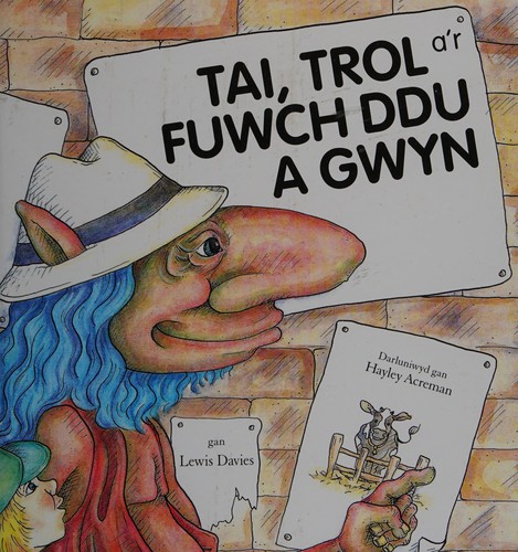 Cover for Tai, Trol a'r fuwch ddu a gwyn