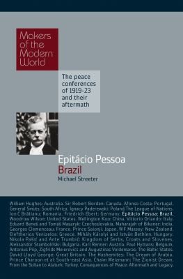 Cover for Epitacio Pessoa Brazil
            
                Makers of the Modern World