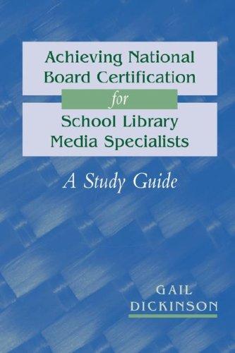 Cover for Achieving national board certification for school library media specialists