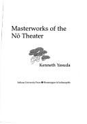 Cover for Masterworks of the Nō theater
