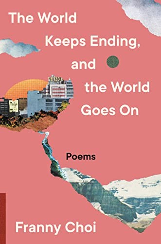 Cover for World Keeps Ending, and the World Goes On