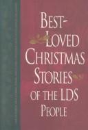 Cover for Best-loved Christmas stories of the LDS people
