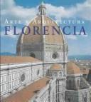 Cover for Arte Y Arquitectura Florencia (Arte & Arquitectura Ser)