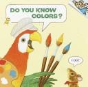 Cover for Do you know colors?