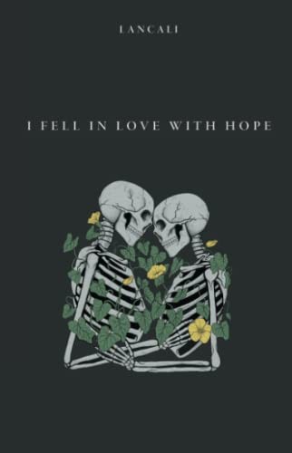 Cover for I Fell in Love with Hope