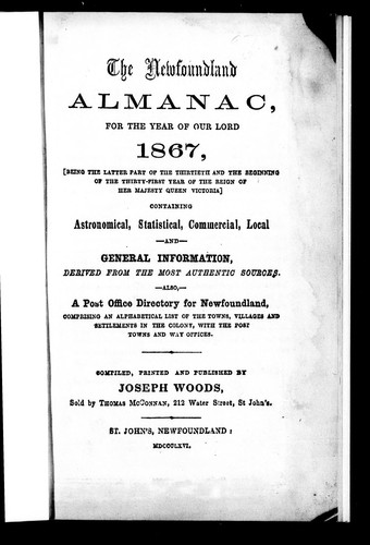 Cover for The Newfoundland almanac, for the year of Our Lord 1867, (being the latter part of the thirtieth and the beginning of the thirty-first year of the reign of Her Majesty Queen Victoria)