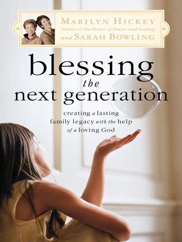 Cover for Blessing the Next Generation