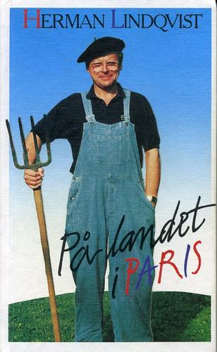 Cover for På landet i Paris eller Tillbaka till plöjorna