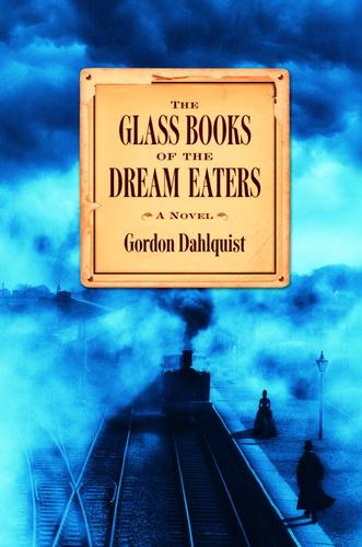 Cover for The Glass Books of the Dream Eaters