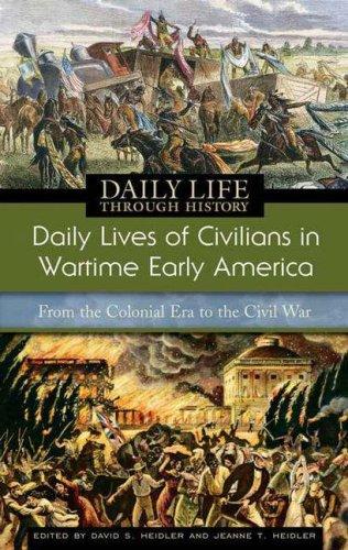 Cover for Daily Lives of Civilians in Wartime Early America