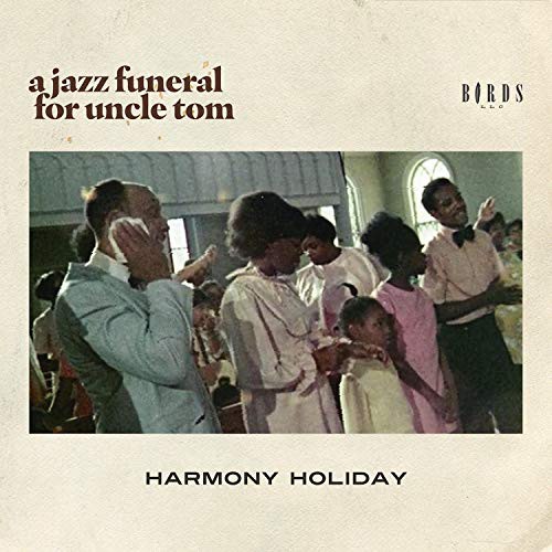 Cover for A Jazz Funeral for Uncle Tom