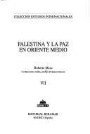 Cover for Palestina y la paz en Oriente Medio
