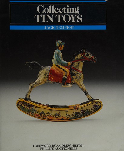 Cover for Collecting Tin Toys