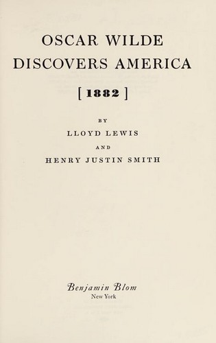 Cover for Oscar Wilde discovers America, 1882