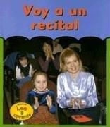 Cover for Voy A Un Recital/going To A Concert (La Primera Vez / First Time)