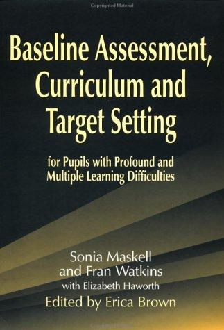 Cover for Baseline Assessment Curriculum and Target Setting for Pupils with Profound and Multiple Learning Difficulties