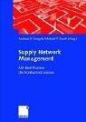 Cover for Supply Network Management. Mit Best Practice der Konkurrenz voraus
