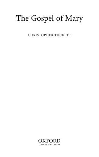 Cover for GOSPEL OF MARY; ED. BY CHRISTOPHER TUCKETT.