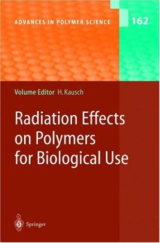 Cover for Radiation Effects on Polymers for Biological Use (Advances in Polymer Science)