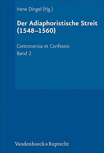 Cover for Adiaphoristische Streit (1548-1560)