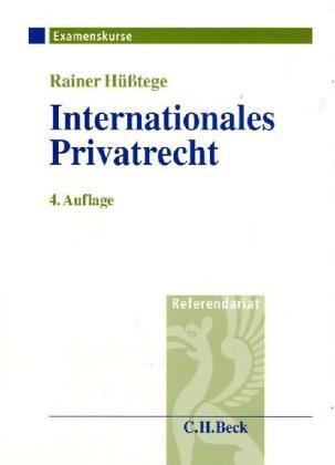 Cover for Internationales Privatrecht. Einschließlich Grundzüge des Internationalen Verfahrensrechts.