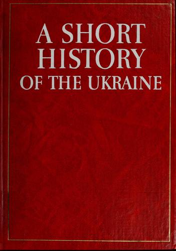 Cover for A Short history of the Ukraine