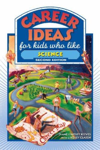 Cover for Career Ideas for Kids Who Like Science (Career Ideas for Kids)