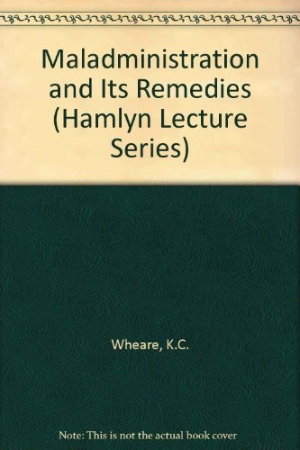 Cover for Maladministration and its remedies