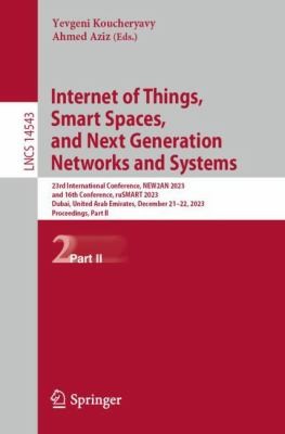 Cover for Internet of Things, Smart Spaces, and Next Generation Networks and Systems