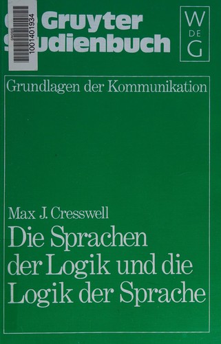 Cover for Die Sprachen der Logik und die Logik der Sprache
