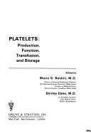 Cover for Platelets: production, function, transfusion, and storage