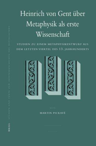 Cover for Heinrich Von Gent Uber Metaphysik Als Erste Wissenschaft