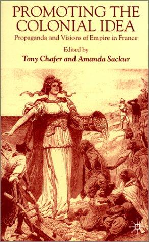 Cover for Promoting the Colonial Idea