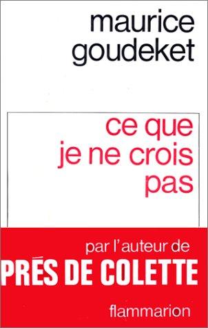 Cover for Ce que je ne crois pas