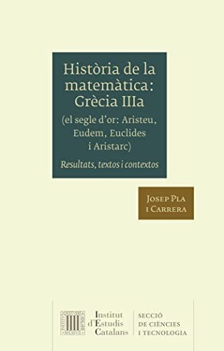 Cover for Història de la matemàtica. Grècia IIIa