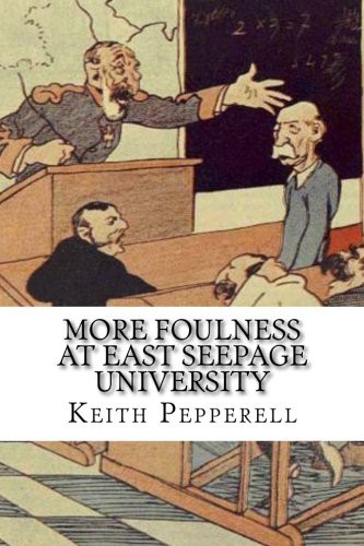 Cover for More Foulness at East Seepage University