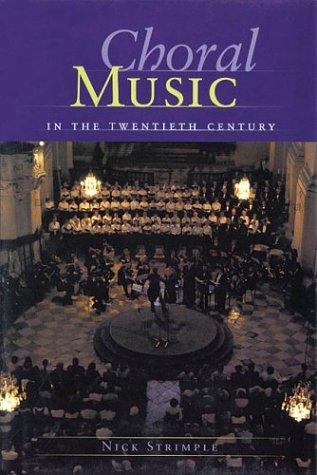 Cover for Choral Music in the Twentieth Century
