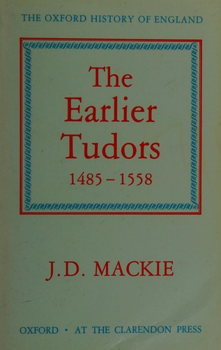 Cover for The earlier Tudors 1485-1558