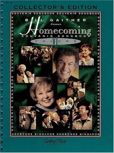 Cover for The Gaithers - Homecoming Souvenir Songbook Vol. 6