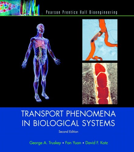 Cover for Transport Phenomena in Biological Systems (2nd Edition)