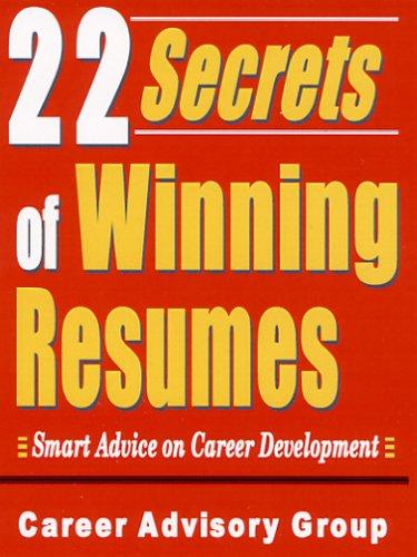 Cover for 22 Secrets of Winning Resumes