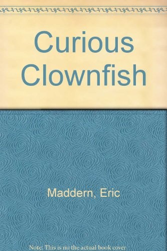 Cover for Curious clownfish
